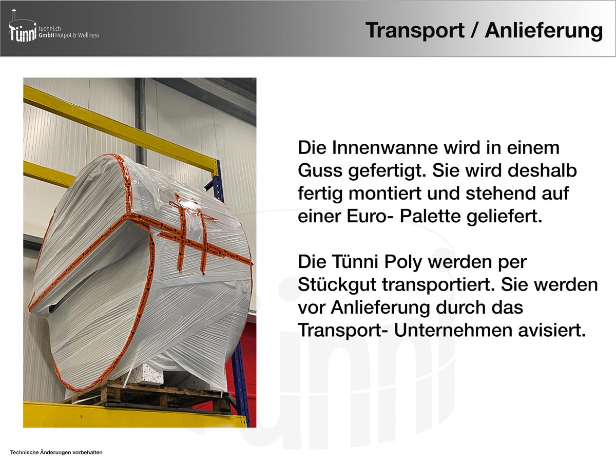 Anlieferung Tünni Poly